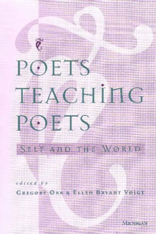 Cover Art for 9780472066216, Poets Teaching Poets by Gregory Orr