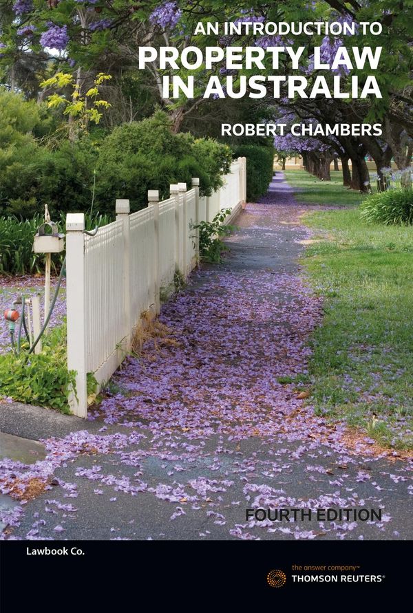 Cover Art for 9780455241173, An Introduction to Property Law in Australia by Robert Chambers