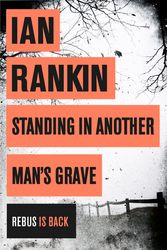 Cover Art for 9781409109402, Standing in Another Man's Grave by Ian Rankin