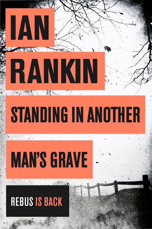 Cover Art for 9781409109402, Standing in Another Man's Grave by Ian Rankin