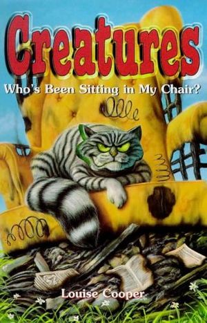 Cover Art for 9780590113908, Who's Been Sitting in My Chair? by Louise Cooper