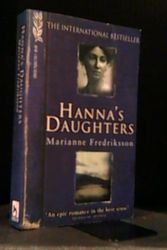 Cover Art for 9780752827421, Hanna's Daughters by Marianne Fredriksson