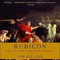Cover Art for 9780307427519, Rubicon by Tom Holland