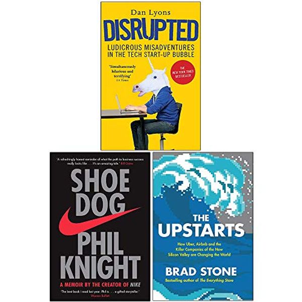 Cover Art for 9789123963010, Disrupted Ludicrous Misadventures in the Tech Start-up Bubble, Shoe Dog A Memoir by the Creator of Nike, [Hardcover] The Upstarts 3 Books Collection Set by Dan Lyons, Phil Knight, Brad Stone