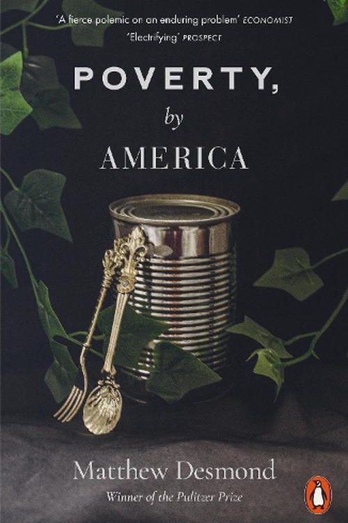 Cover Art for 9780141998794, Poverty, by America by Matthew Desmond