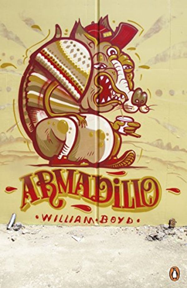 Cover Art for 9780241965467, Armadillo: Penguin Street Art by William Boyd