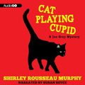 Cover Art for 9780792794271, Cat Playing Cupid by Shirley Rousseau Murphy