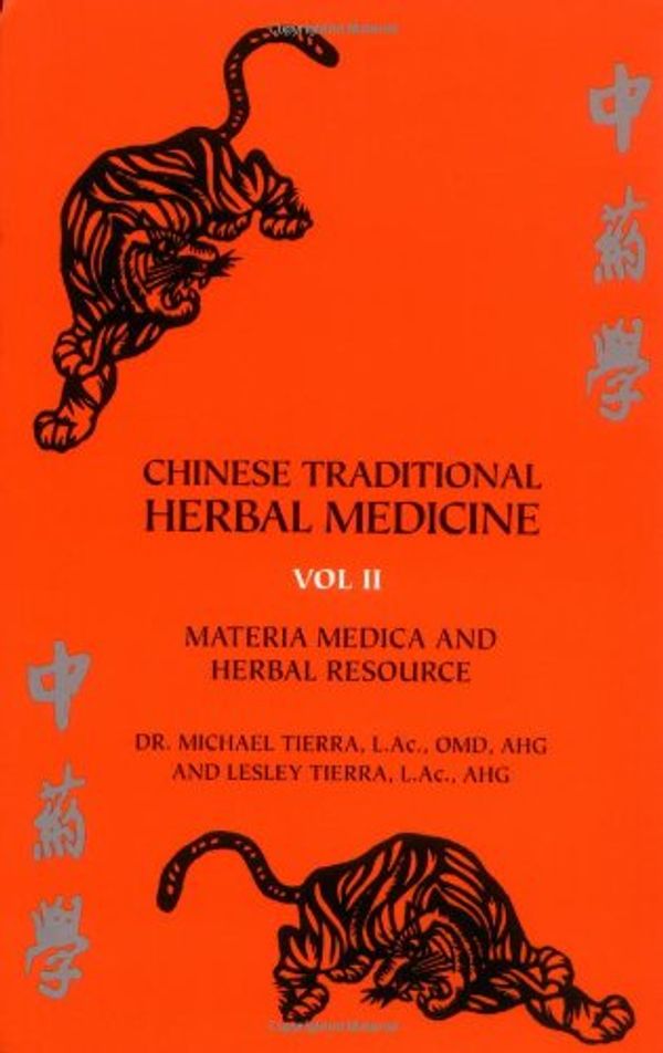 Cover Art for 9780910000000, Chinese Traditional Herbal Medicine: Diagnosis and Treatment v.1: Diagnosis and Treatment Vol 1 by Michael Tierra;Lesley Tierra