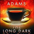 Cover Art for 8601422151442, [ The Long Dark Tea-Time of the Soul By Adams, Douglas (Author) Oct- 2014 ] by Douglas Adams