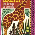 Cover Art for 9782264045553, Les larmes de la girafe by Alexander McCall Smith