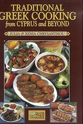 Cover Art for 9780953060603, Traditional Greek Cooking from Cyprus and Beyond by Julia Chrysanthou, Xenia Chrysanthou