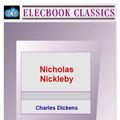 Cover Art for 9781901843606, Nicholas Nickleby by Charles Dickens