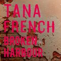 Cover Art for 9781444722598, Broken Harbour by Tana French