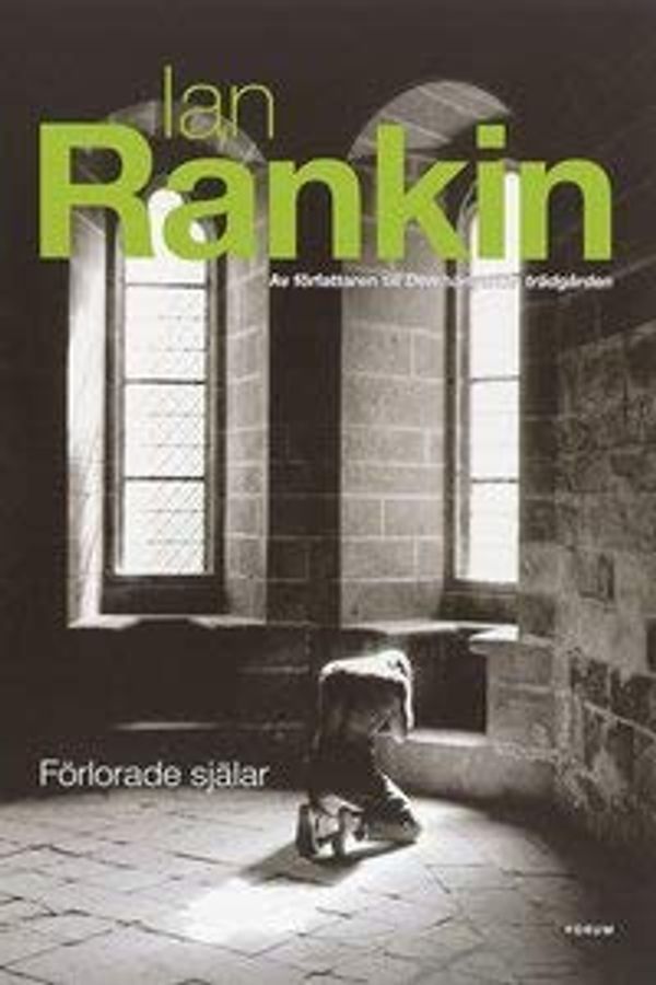 Cover Art for 9789137118505, Förlorade själar by Ian Rankin