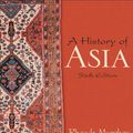 Cover Art for 9780321104960, A History of Asia (4th Edition) by Rhoads Murphey