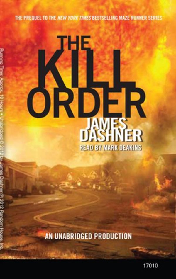 Cover Art for 9781617075513, The Kill Order by James Dashner