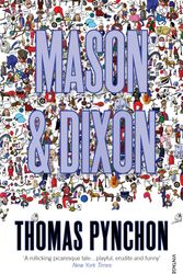 Cover Art for 9780099771913, Mason & Dixon by Thomas Pynchon
