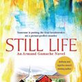 Cover Art for B002BN0JHI, Still Life by Louise Penny