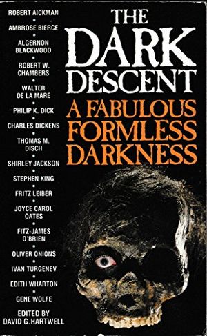 Cover Art for 9780586213780, Dark Descent: A Fabulous Formless Darkness v. 3 (The Dark Descent Series) by Hartwell David G (editor)