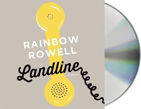 Cover Art for 9781427239327, Landline by Rainbow Rowell