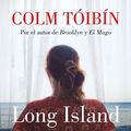 Cover Art for 9788426426659, Long Island by Colm Tóibín