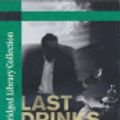 Cover Art for 9781740860383, Last Drinks by Andrew McGahan, William Zappa
