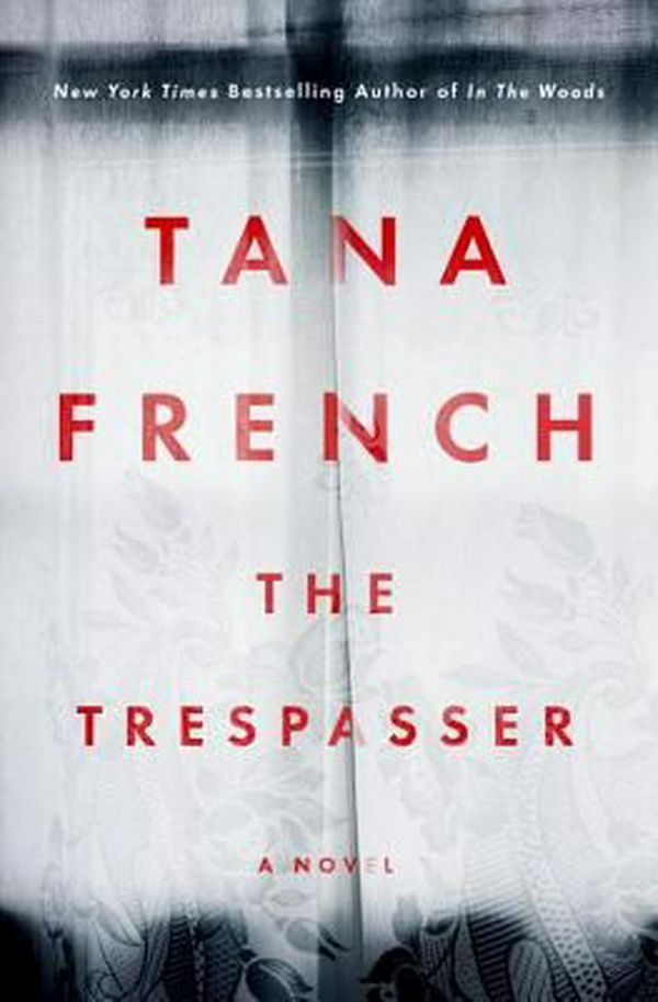Cover Art for 9780735288683, The Trespasser by Tana French