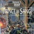 Cover Art for 9782914370509, Princes de Sang by Raymond E. Feist