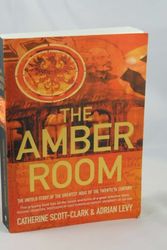 Cover Art for 9781843543404, The Amber Room by Adrian Levy, Scott-Clark, Catherine