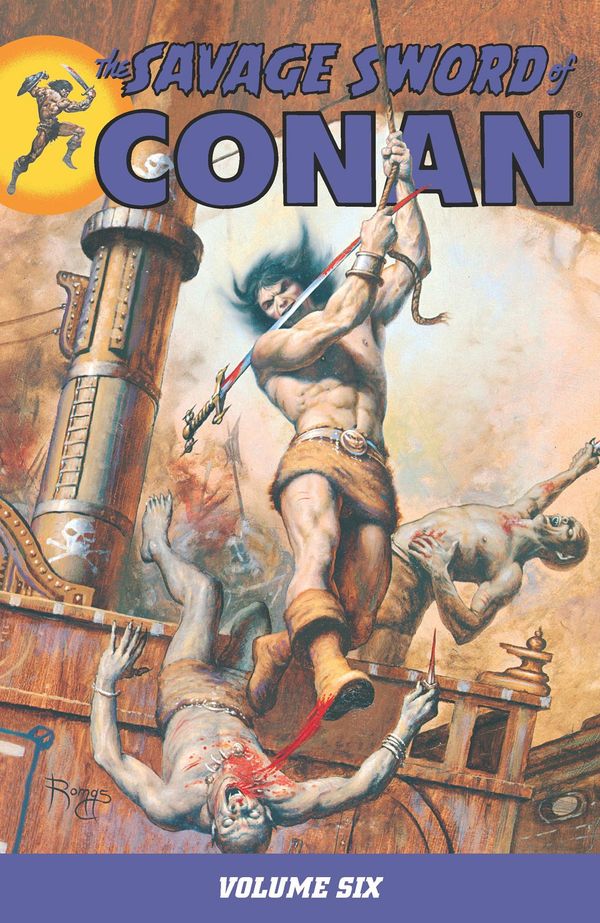 Cover Art for 9781621155140, Savage Sword of Conan Volume 6 by Roy Thomas