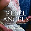 Cover Art for B008RPB7MA, Rebel Angels by Libba Bray