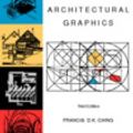 Cover Art for 9780442022372, Architectural Graphics (Architecture) by Frank Ching