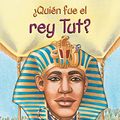 Cover Art for 9781603964227, Quien Fue el Rey Tut by Roberta Edwards