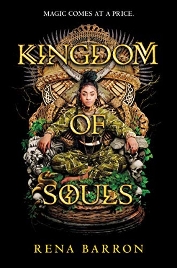 Cover Art for B07H4YXGQ3, Kingdom of Souls by Rena Barron