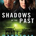 Cover Art for B00DY9FNWE, Shadows of the Past (Logan Point Book #1): A Novel by Patricia Bradley