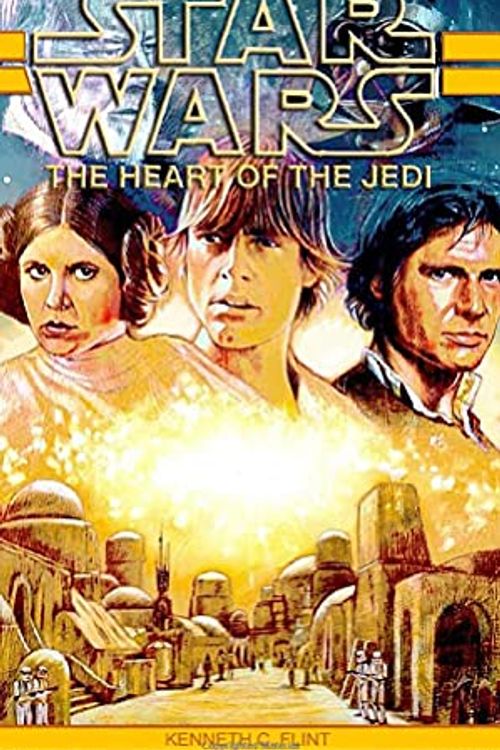 Cover Art for 9798564132749, The Heart of the Jedi by Kenneth C. Flint