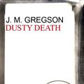Cover Art for 9781780103150, Dusty Death by J.M. Gregson