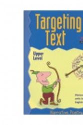 Cover Art for 9781865091143, Targeting Text - Upper Primary: Narrative, Poetry, Drama Book 1 by John Barwick