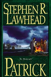 Cover Art for 9780060012823, Patrick by Stephen R. Lawhead