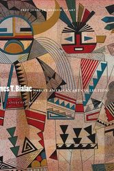 Cover Art for 9780806142999, James T. Bialac Native American Art Collection by Fred Jones Jr. Museum of Art