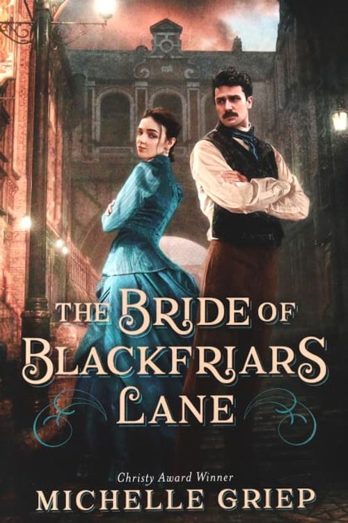 Cover Art for 9781636092683, The Bride of Blackfriars Lane by Michelle Griep