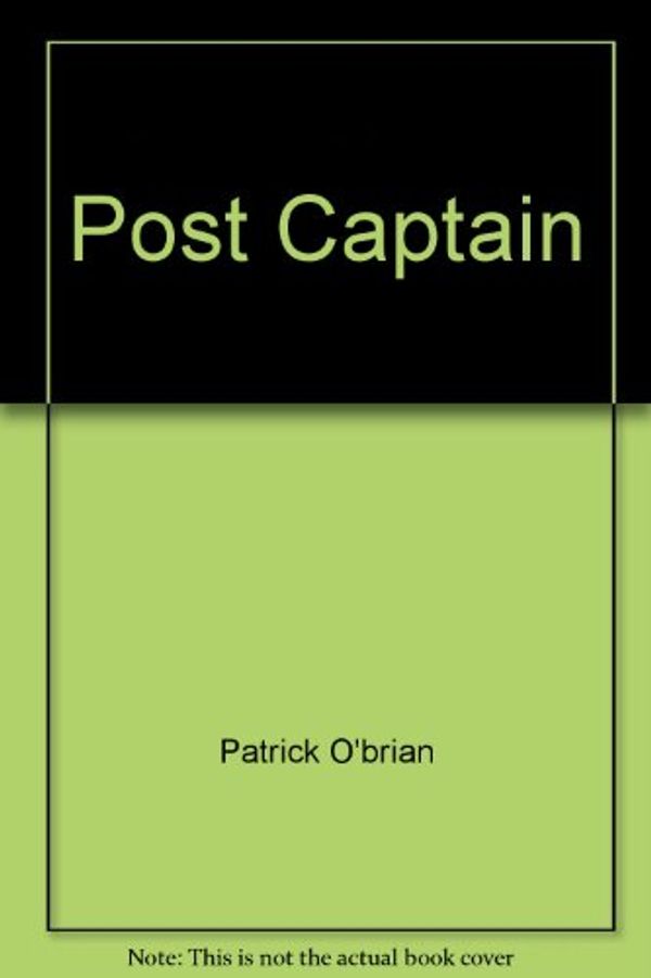 Cover Art for 9781415904886, Post Captain by Patrick O'brian