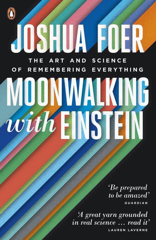 Cover Art for 9780141952277, Moonwalking with Einstein by Joshua Foer