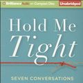 Cover Art for 9781423363651, Hold Me Tight by Sue Johnson