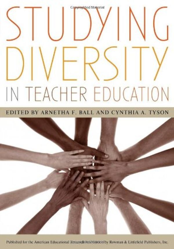 Cover Art for 9781442204416, Studying Diversity in Teacher Education by Arnetha F. Ball