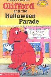 Cover Art for 9780606188678, Clifford and the Halloween Parade by Norman Bridwell