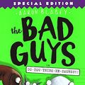 Cover Art for 9780606415064, The Bad Guys in Do-You-Think-He-Saurus?! by Aaron Blabey