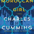 Cover Art for 9781432862701, The Moroccan Girl by Charles Cumming