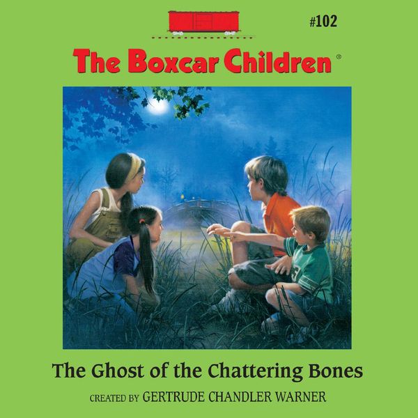 Cover Art for 9781621882947, The Ghost of the Chattering Bones by Gertrude Chandler Warner