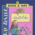 Cover Art for 9780140868661, Matilda (Puffin Audio Book & Tape Packs) by Roald Dahl